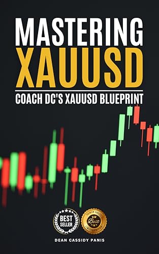 MASTERING XAUUSD: COACH DC'S XAUUSD BLUEPRINT
