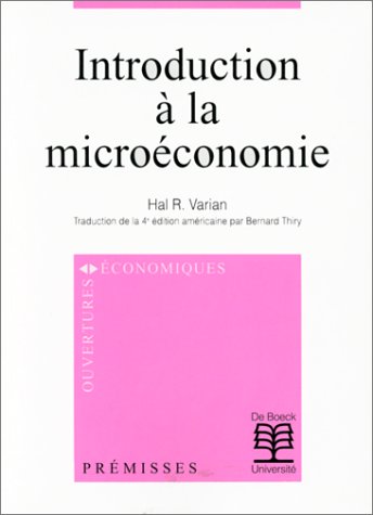 Introduction à la microéconomie, 3e édition