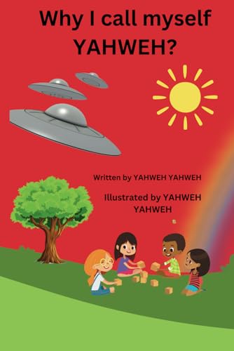 Image of Why I call myself YAHWEH