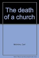 The death of a church B0006CYCRE Book Cover