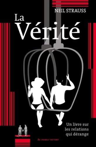 La Vérité livre sur les relations pour surmonter la crise de couple