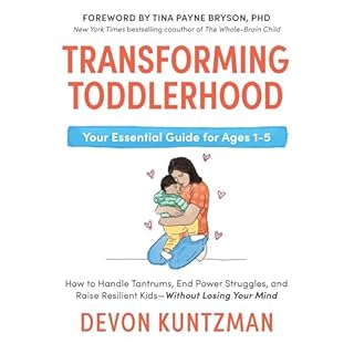 Transforming Toddlerhood Audiobook By Devon Kuntzman, Tina Payne Bryson - introduction cover art