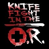 Knife Fight In The O.R.