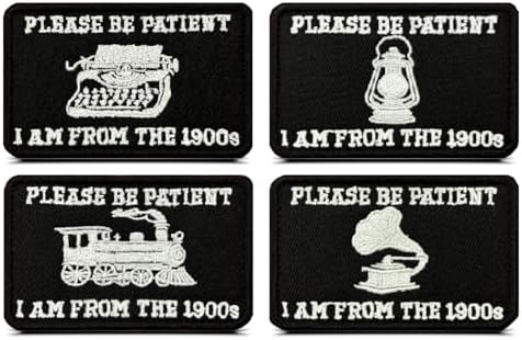 Please Be Patient I am from The 1900s Patch,4 PCS Funny Cute Trendy Meme Patches with Hook and Loop,Embroidered Tactical Morale DIY Emblem for Clothes, Backpacks, Jackets, Vests, Cap & More image 2