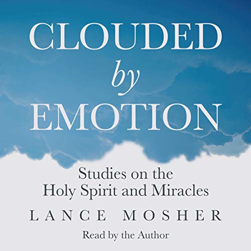 Clouded by Emotion by Lance Mosher episode artwork