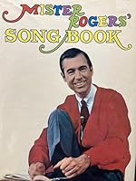 Mister Rogers' Songbook 0394804813 Book Cover