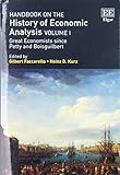 Handbook on the History of Economic Analysis, Volume 1: Great Economists Since Petty and Boisguilbert