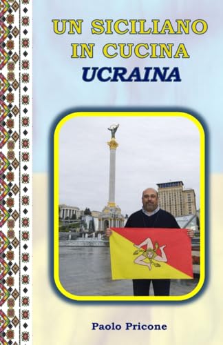 Un Siciliano in cucina Ucraina