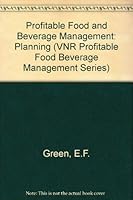 Profitable Food and Beverage Management: Planning 0442007078 Book Cover