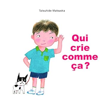 Board book QUI CRIE COMME CA TOUT CARTON [French] Book