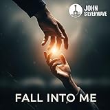 Fall into me
