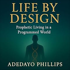 Life by Design Audiolibro Por Adedayo Phillips arte de portada