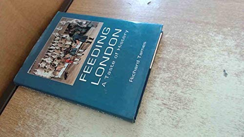 Feeding London: A Taste Of History