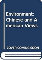 Environment: Chinese and American Views 0416320503 Book Cover
