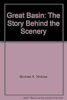 Great Basin : The Story Behind the Scenery 0887148085 Book Cover