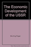 The economic development of the USSR 0312228856 Book Cover