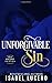 Unforgivable Sin (The Escort Series) (Volume 2)