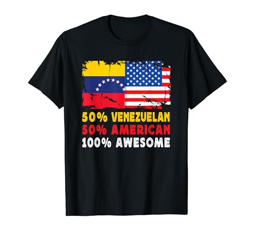 50% Half Venezuelan Half American 100% Awesome Venezuela T�V���c