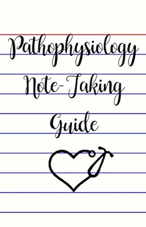 Pathophysiology Note-taking Guide: Nurse & Student Nurse Scrub Sized ...