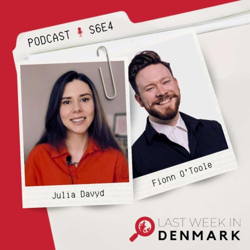 Denmark&rsquo;s Citizenship Freeze, Flexible Time & Adult Friends: LWID S6E4