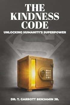 Paperback The Kindness Code: Unlocking Humanity's Superpower Book