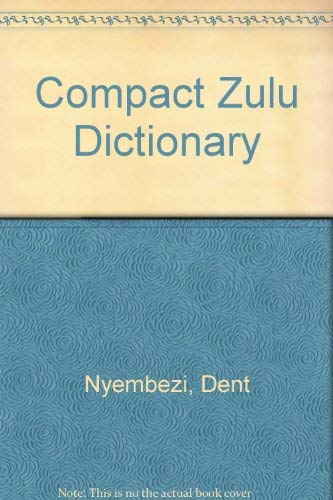 Compact Zulu Dictionary English Zulu Zulu English