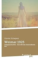 Weimar 1925: Zeitgeschichte - Ein SM der besonderen Art 371035546X Book Cover