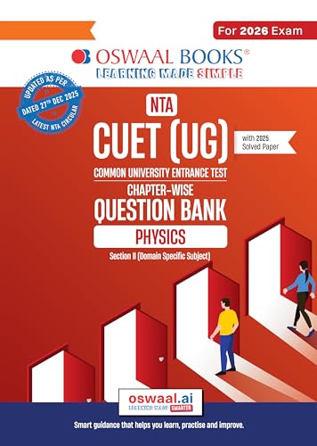 Image of Oswaal NTA CUET (UG) Chapter-wise Question Bank Physics For 2026 Exam (as per latest 27 Dec., notification) | PYQs & 800+ NCERT aligned MCQs |With Oswaal AI