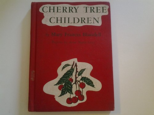 Cherry Tree Children B002234VAS Book Cover