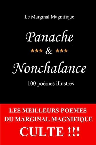 Preisvergleich Produktbild Panache & nonchalance: 100 poèmes illustrés