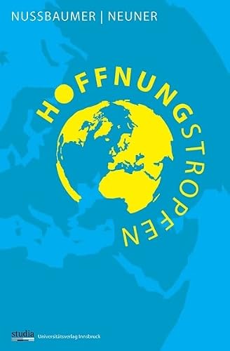 Hoffnungstropfen - Josef Nussbaumer Stefan Neuner Kartoniert (TB)