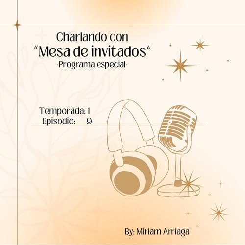 Miriam Arriaga ft. Mesa de Invitados