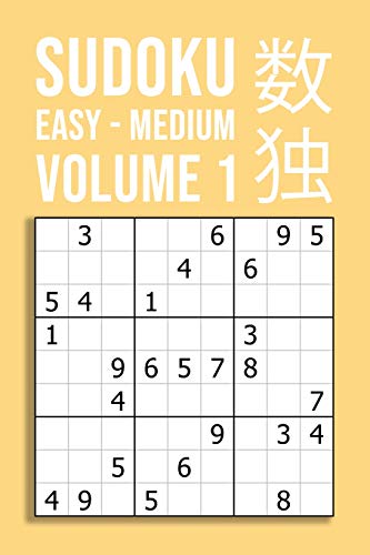 SUDOKU easy - medium | VOLUME 1: 220 Puzzles For Beginner And Novice Solvers | Entertaining Game To Keep Your Brain Active