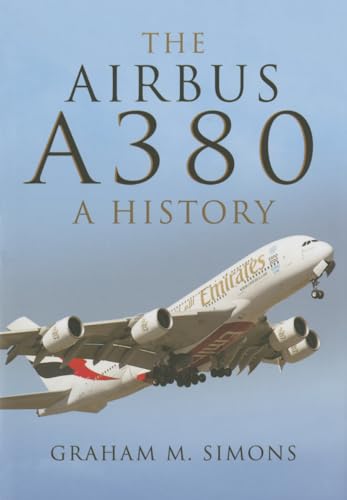 The Airbus A380: A History