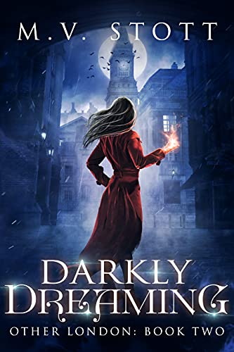 Darkly Dreaming: An Uncanny Kingdom Urban Fantasy (Other London Book 2)