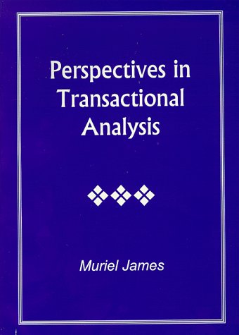 Perspectives in Transactional Analysis