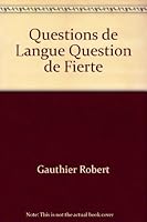 Questions de langue, question de fierté 2921463067 Book Cover