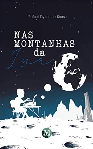 Nas montanhas da lua: