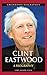 Produktbild Clint Eastwood: A Biography (Greenwood Biographies)
