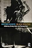  British Dance: Black Routes (English Edition)