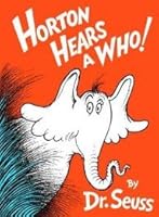 Horton Hears a Who!