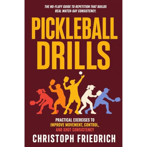 Pickleball Drills Audiobook By Christoph Friedrich cover art