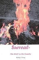 Surreal-  The Hell In The Family 1463541228 Book Cover