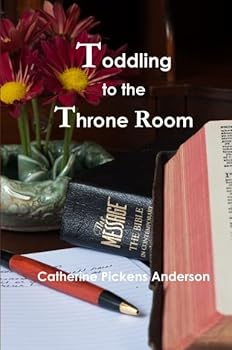 Hardcover Toddling to the Throne Room Book