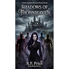 Shadows of Thornhaven: A Dark Academy Reverse Harem Audiolibro Por R.F. Price arte de portada
