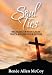Soul Ties: Breaking Up with a Past That's Killing Your Future