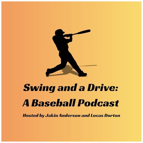 『Swing and a Drive: A Baseball Podcast』のカバーアート