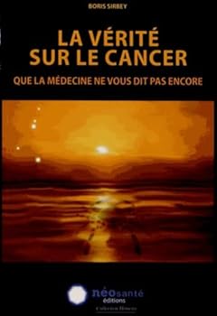 Paperback VéRITé SUR LE CANCER LA QU [French] Book