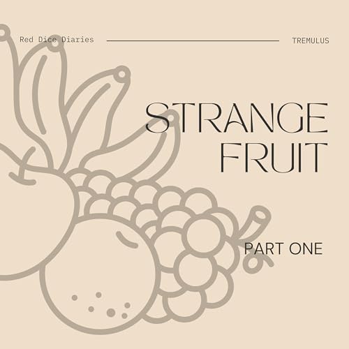 Strange Fruit Part 1 Podcast Por  arte de portada