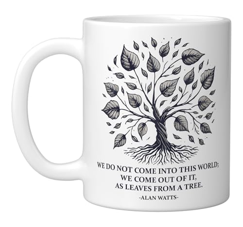Alan Watts Tree Leaves Inspirational Quote Design Ceramic Mug, White